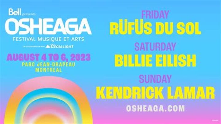 Montreal Festival Osheaga Announces 2023 Headliners ~ Billie Eilish, Kendrick Lamar & Rüfüs Du Sol